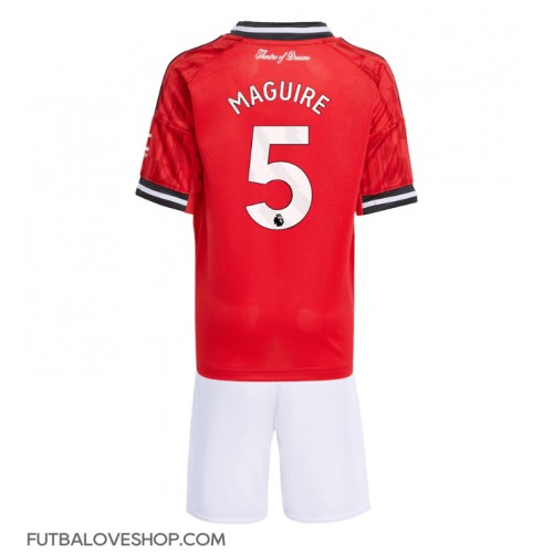 Dres Manchester United Harry Maguire #5 Domáci pre deti 2025-26 Krátky Rukáv (+ trenírky)